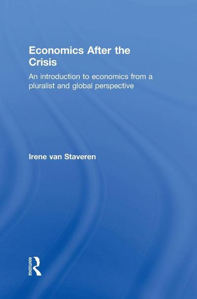 Economics After the Crisis