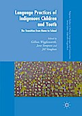 Language Practices of Indigenous Children and Youth