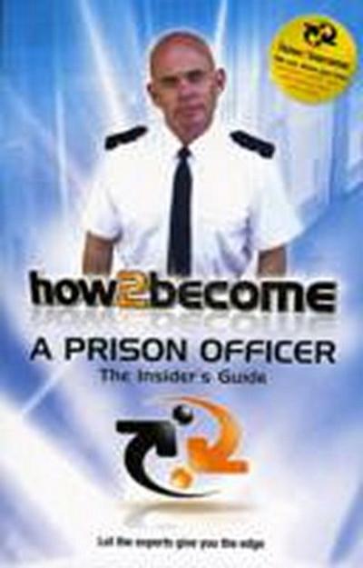 How To Become a Prison Officer