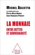 La Monnaie entre dettes et souveraineté