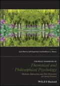 The Wiley Handbook of Theoretical and Philosophica