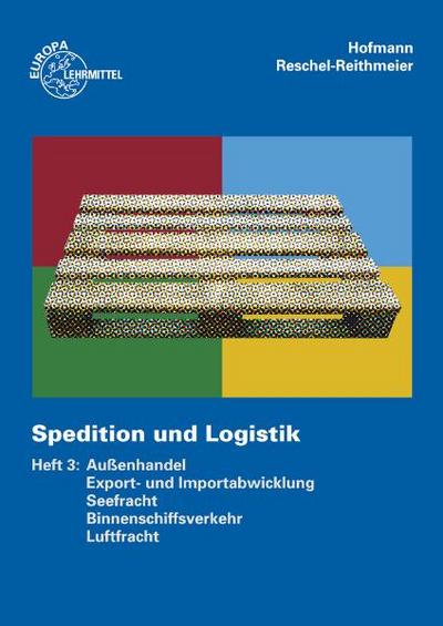 Hofmann, A: Spedition und Logistik 3