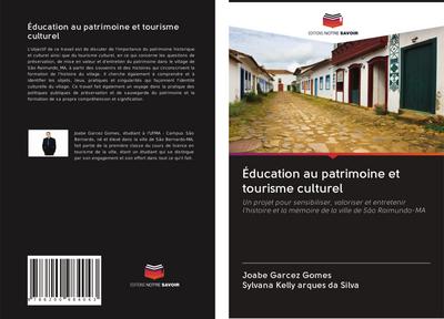 Éducation au patrimoine et tourisme culturel