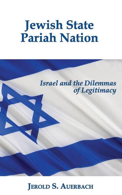 Jewish State, Pariah Nation