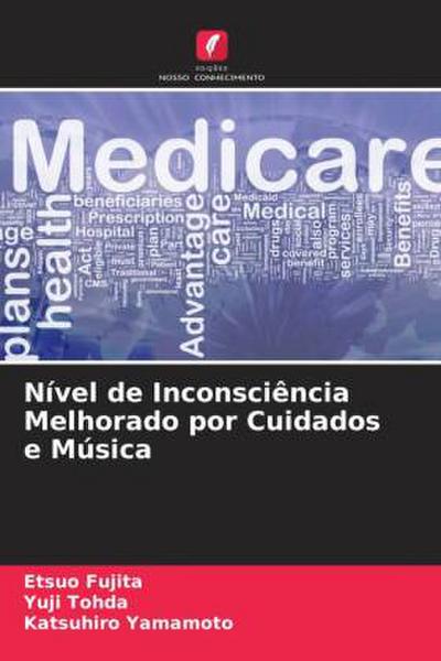 Nível de Inconsciência Melhorado por Cuidados e Música