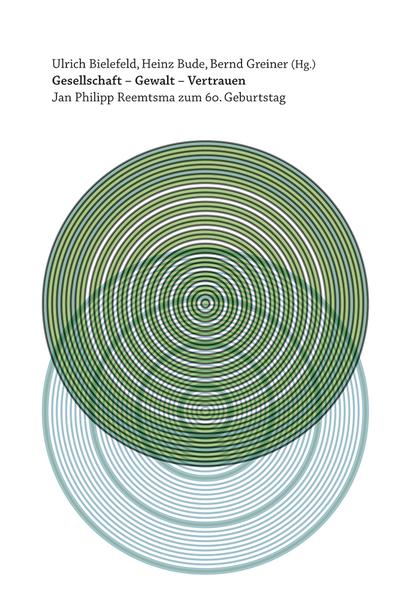 Gesellschaft, Gewalt, Vertrauen