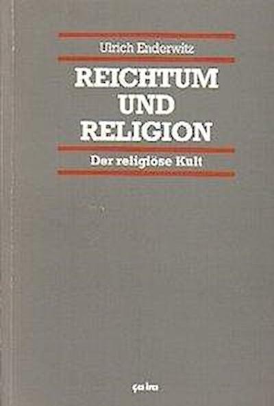 Enderwitz, U: Reichtum und Religion/ Rel. Kult