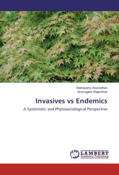 Invasives vs Endemics
