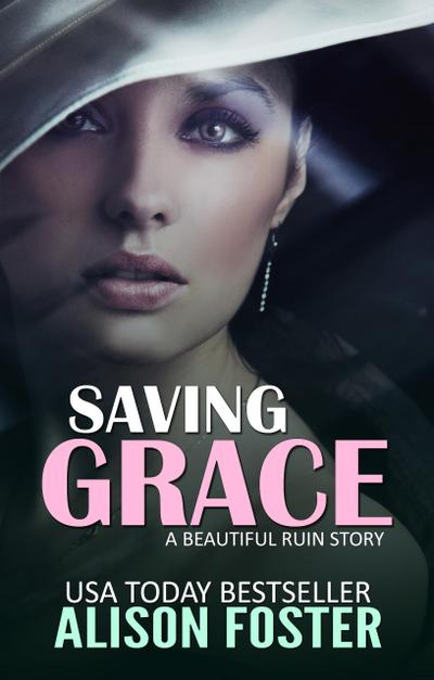 Saving Grace (Everlasting Series, #4)