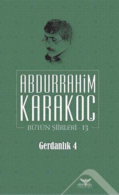 Gerdanlik 4 - Bütün Siirleri 13