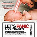 Let’s Panic About Babies!