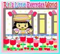 Riri’s Little Everyday World
