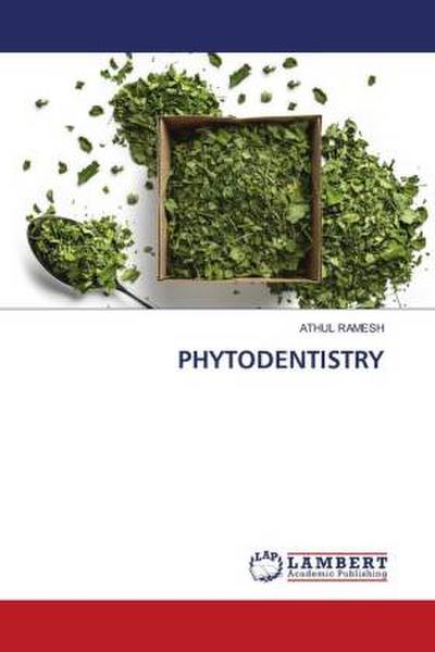 PHYTODENTISTRY