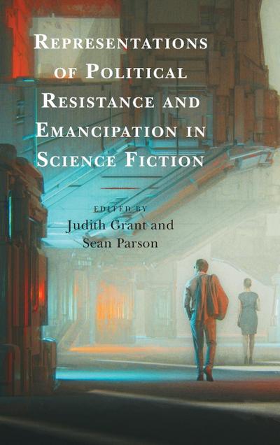 Representations of Political Resistance and Emancipation in