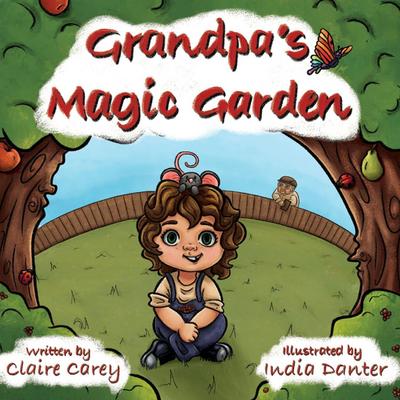 Grandpa’s Magic Garden