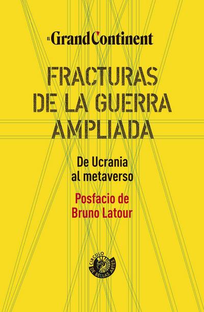 Fracturas de la guerra extendida