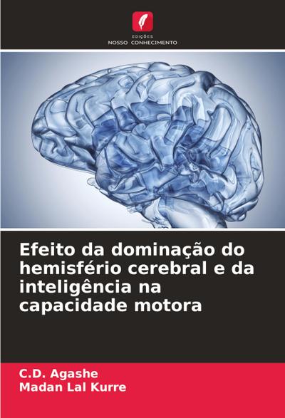 Efeito da dominação do hemisfério cerebral e da inteligência na capacidade motora
