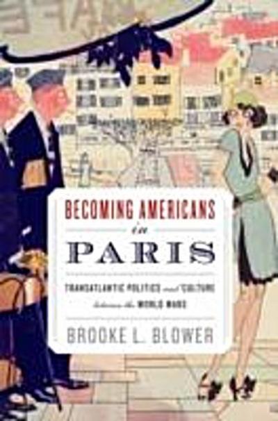 Becoming Americans in Paris