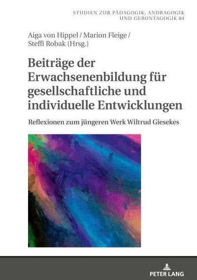 Beiträge der Erwachsenenbildung für gesellschaftliche und individuelle Entwicklungen