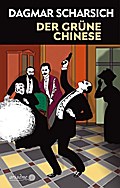 Der grüne Chinese;