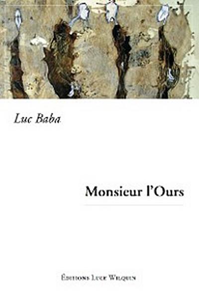 Monsieur l’Ours