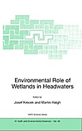 Environmental Role of Wetlands in Headwaters