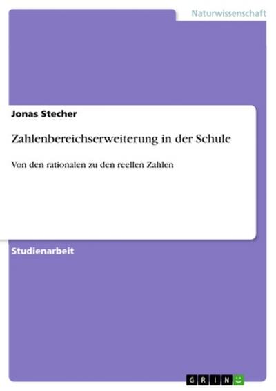 Zahlenbereichserweiterung in der Schule