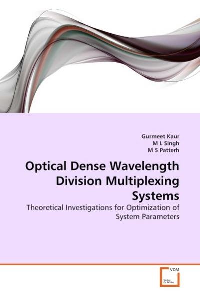 Optical Dense Wavelength Division Multiplexing Systems