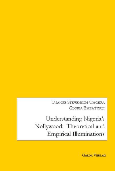 Understanding Nigeria’s Nollywood