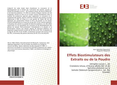 Effets Biostimulateurs des Extraits ou de la Poudre