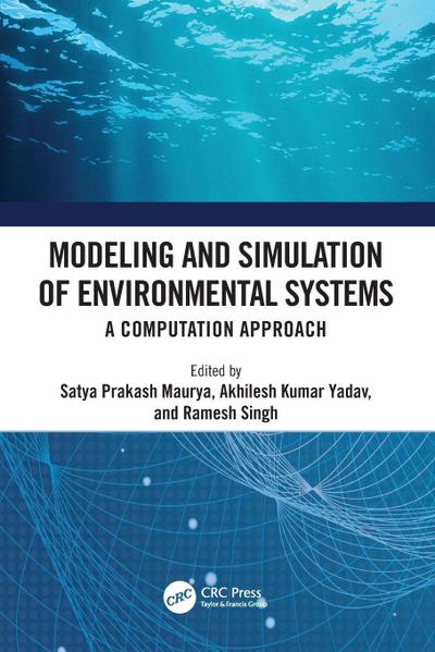 Modeling and Simulation of Environmental Systems