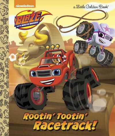 Rootin’ Tootin’ Racetrack! (Blaze and the Monster Machines)