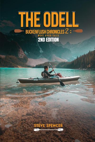 THE ODELL BUCKENFLUSH CHRONICLES 2