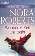 Die O’Haras 4. Wohin die Zeit uns treibt von Nora Roberts | Ebook