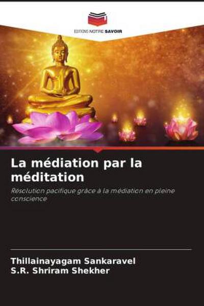 La médiation par la méditation