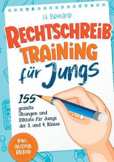 Rechtschreibtraining für Jungs