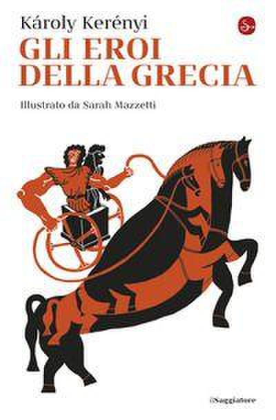 Gli eroi della Grecia