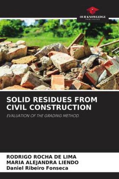SOLID RESIDUES FROM CIVIL CONSTRUCTION