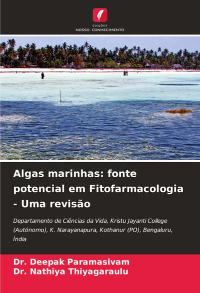 Algas marinhas: fonte potencial em Fitofarmacologia - Uma revisão