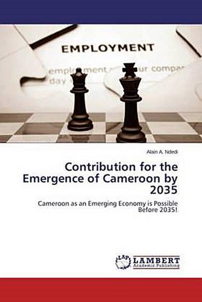 Contribution for the Emergence of Cameroon by 2035