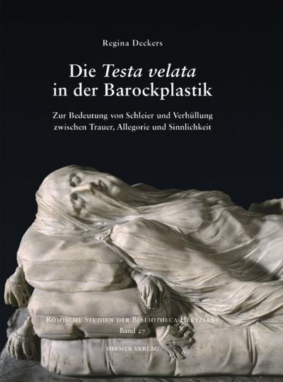 Die Testa velata in der Barockplastik