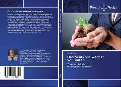 Das Senfkorn wächst von unten