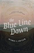 The Blue Line Down