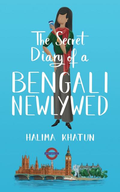 The Secret Diary of a Bengali Newlywed