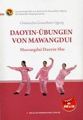 Daoyin-Übungen von Mawangdui