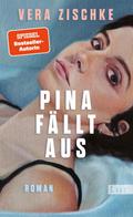 Pina fällt aus