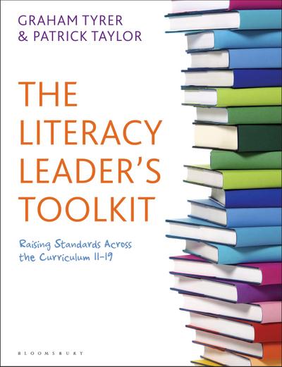 Tyrer, G: Literacy Leader’s Toolkit