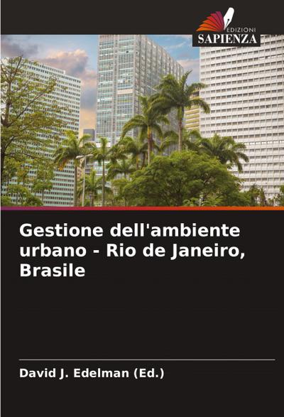 Gestione dell’ambiente urbano - Rio de Janeiro, Brasile