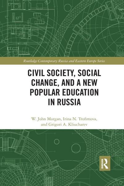 Civil Society, Social Change, and a New Popular Education in Russia