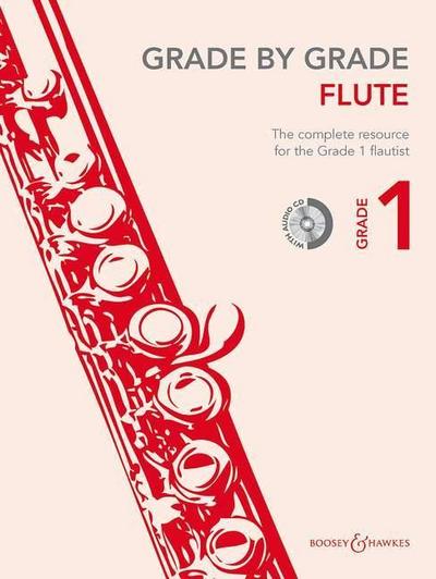 Grade by Grade - Flute (Grade 1): With CDs of Performances and Accompaniments